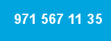 971 567 11 35